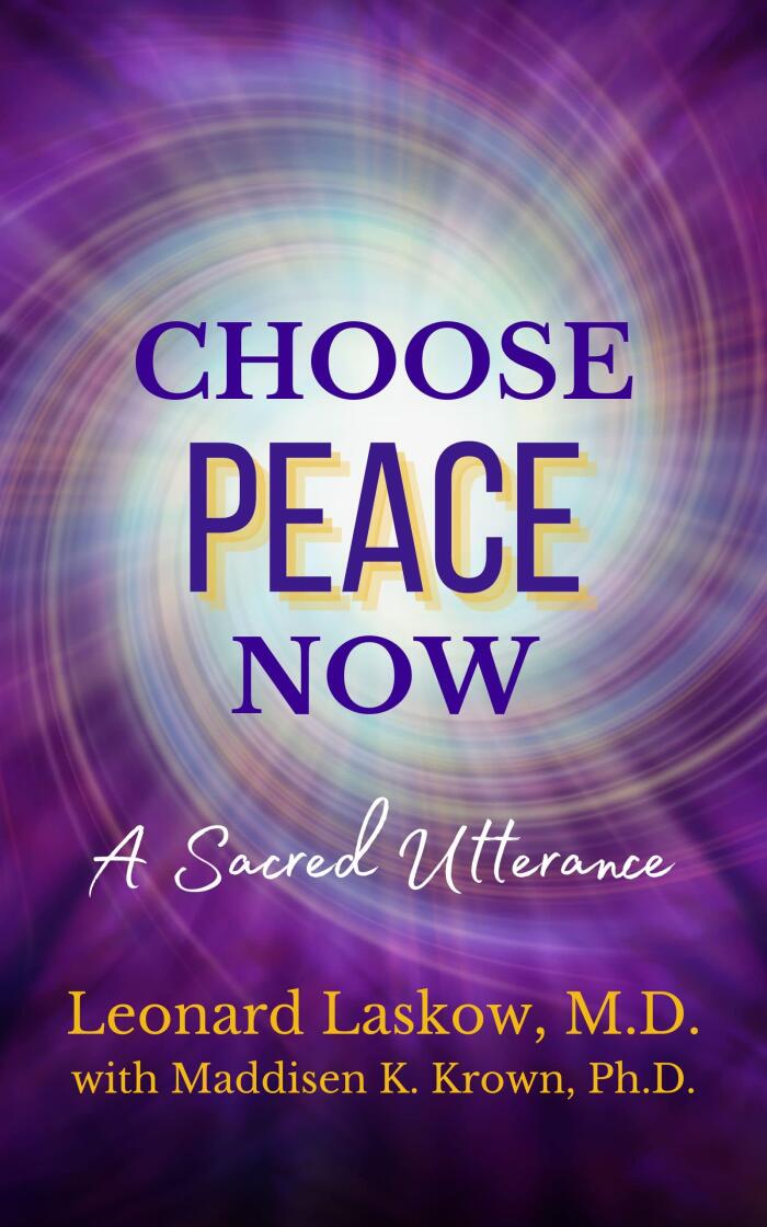 Choose Peace Now: A Sacred Utterance