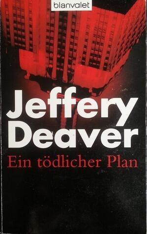 Ein Tödlicher Plan