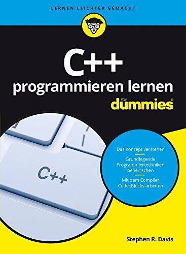 C++ Programmieren Lernen für Dummies