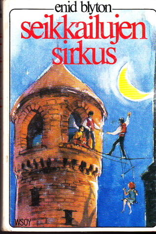 Seikkailujen sirkus