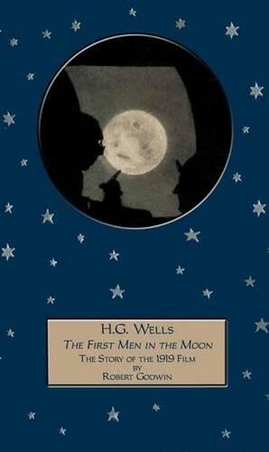 H.G. Wells' The First Men in the Moon