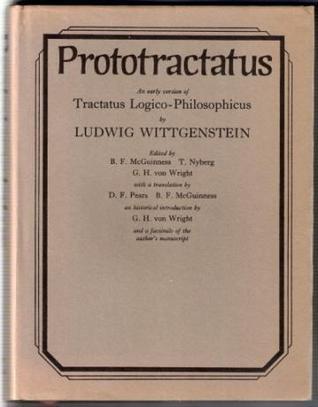 Prototractatus: An Early Version of Tractatus Logico-philosophicus