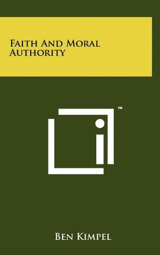 Faith and Moral Authority