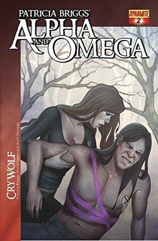 Alpha and Omega: Cry Wolf (Issue #2)