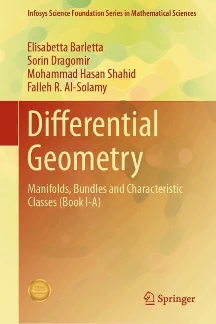 Differential Geometry: Manifolds, Bundles and Characteristic Classes (Book I-A)