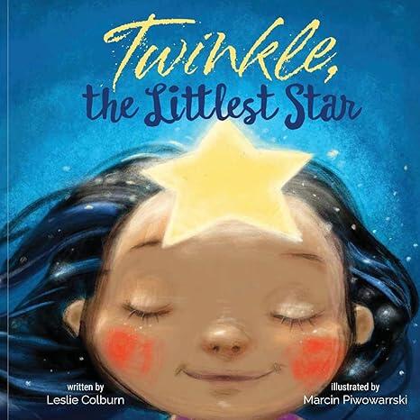 Twinkle, the Littlest Star: A Heartwarming Christmas Tale About Finding Your Light