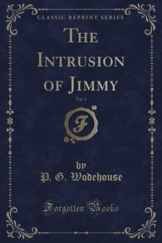 The Intrusion of Jimmy (Vol. 5)