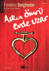 Aşkın Ömrü Evde Uzar