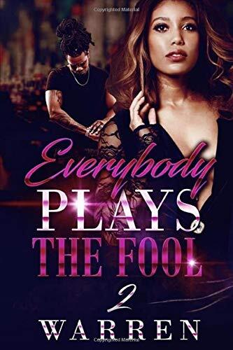 Everybody Plays the Fool 2