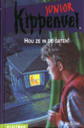 Hou ze in de gaten (Kippenvel junior, #11)