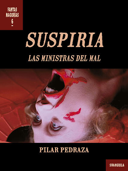 Suspiria. Las ministras del mal
