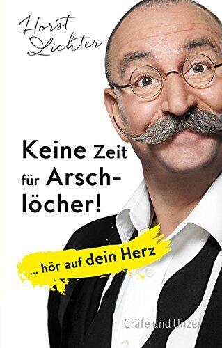 Keine Zeit für Arschlöcher