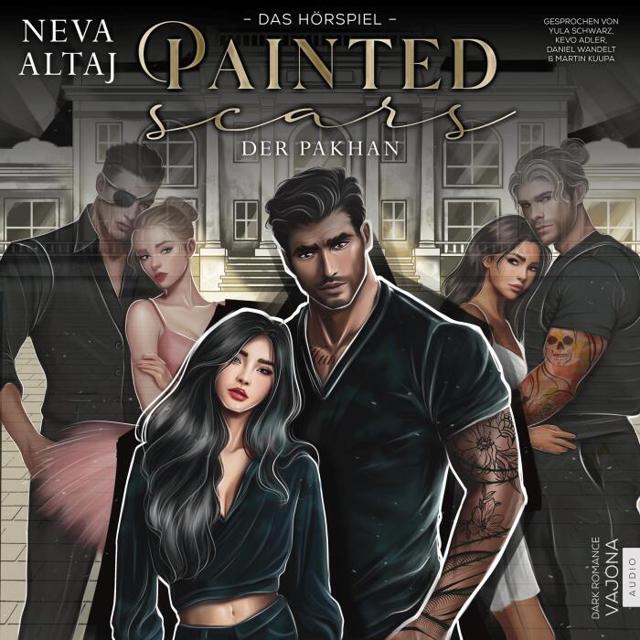 Painted Scars - Der Pakhan (das Hörspiel): Perfectly Imperfect, Band 1
