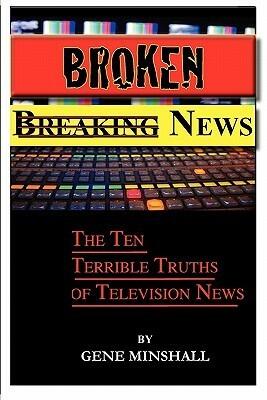 Breaking News/Broken News