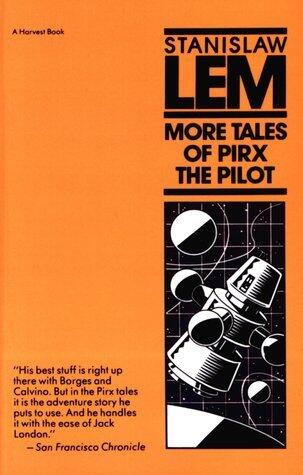More Tales of Pirx the Pilot
