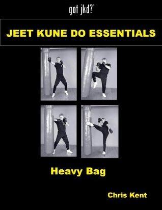 Jeet Kune Do Essentials - Heavy Bag