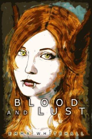 Blood and Lust