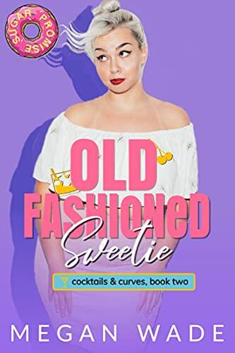 Old Fashioned Sweetie