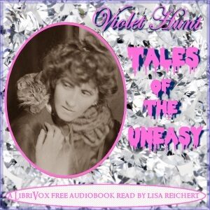 Tales of the Uneasy