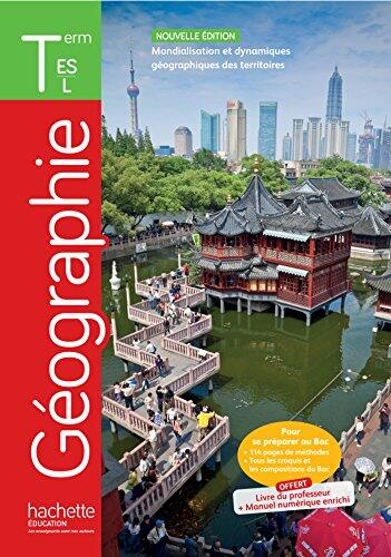 Géographie Terminales ES/L (Livre Élève - Éd. 2016)