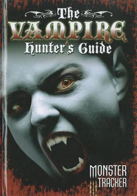The Vampire Hunter's Guide
