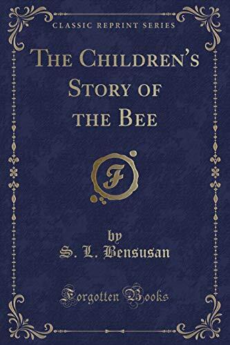 The Children's Story of the Bee