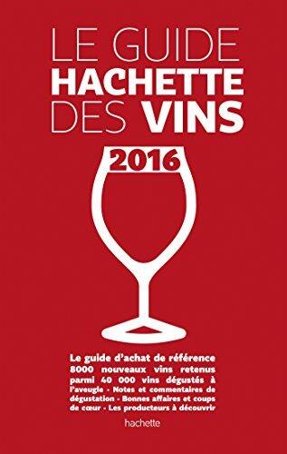 Guide Hachette des Vins 2016