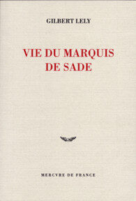 Vie du Marquis de Sade