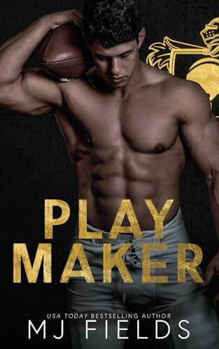 Play Maker: A steamy football romance, with a twist