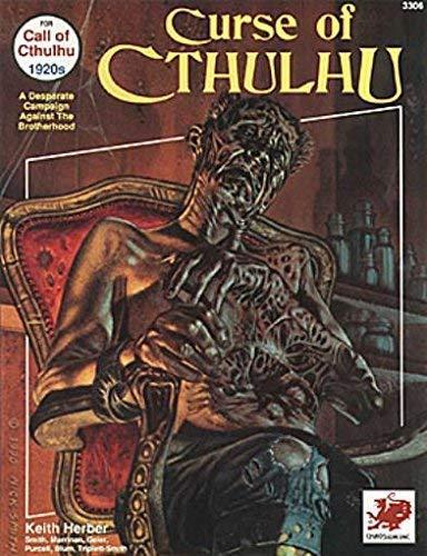 Curse of Cthulhu: A Campaign of Desperate Struggle Against the Brotherhood