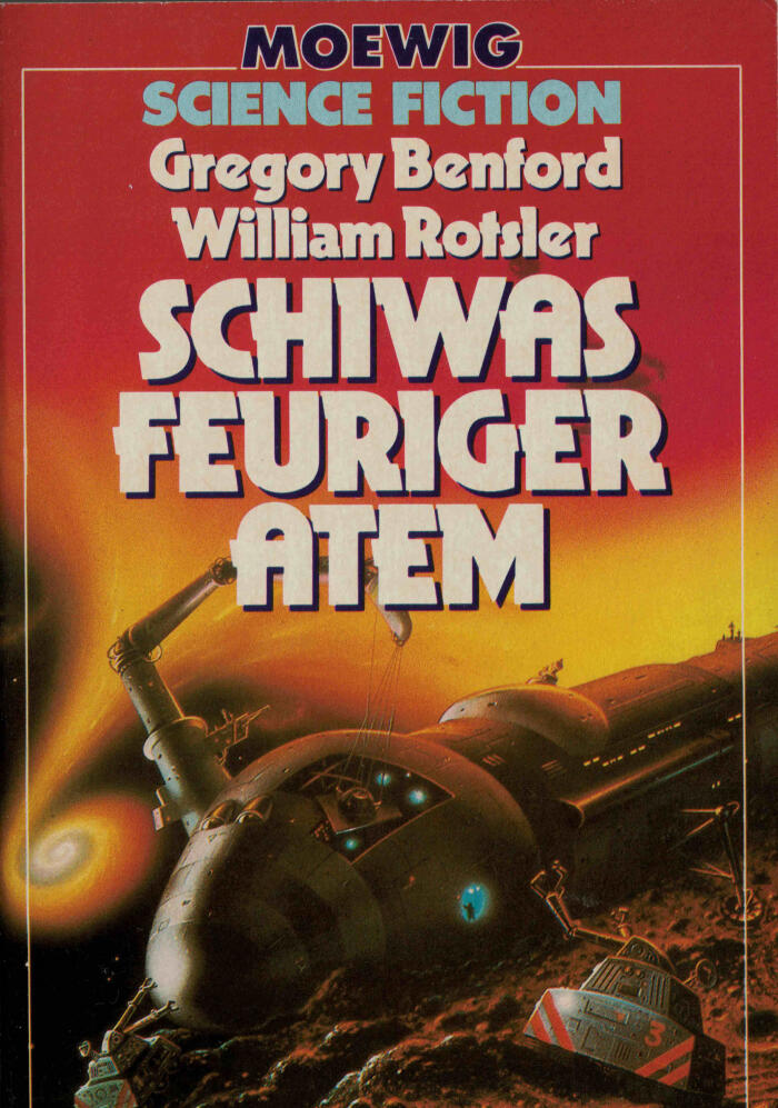 Schiwas feuriger Atem (Av2t) [Paperback] [Jan 01, 1982] Benford, Gregory / Rotsler, William