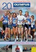Das offizielle Buch zum 20. Olympus Marathon Hamburg