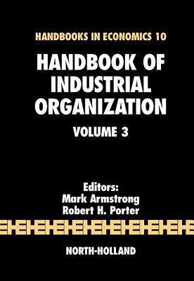 Handbook of Industrial Organization, Volume 3
