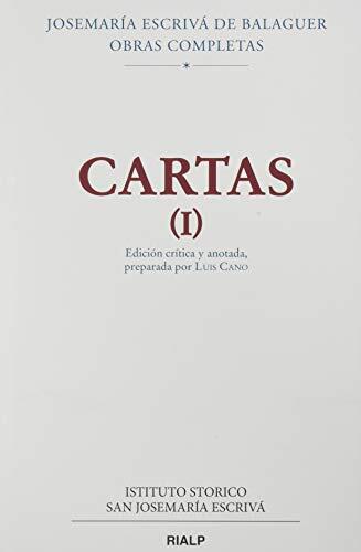 Cartas: Edición Crítica y Anotada, Preparada por Luis Cano