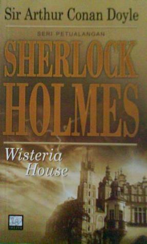 Sherlock Holmes : Wisteria House