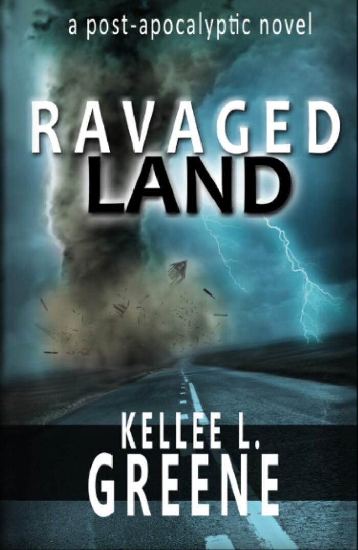Ravaged Land - A Post-Apocalyptic Novel