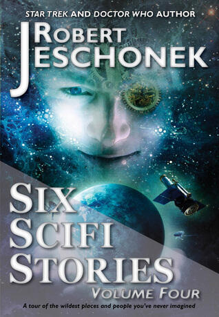 Six Scifi Stories Volume Four