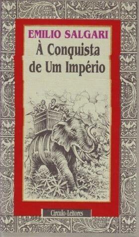 À Conquista de um Império