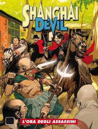 Shanghai Devil n. 10: L'ora degli assassini