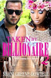 Taken by the Billionaire 2