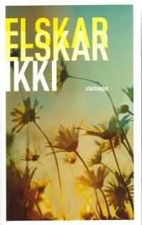 Elskar - Elskar Ikki