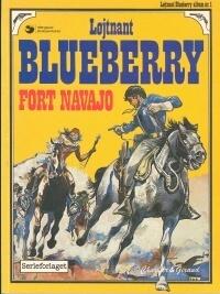 Lieutenant Blueberry - Fort Navajo