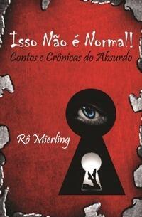 Contos e Crônicas do Absurdo