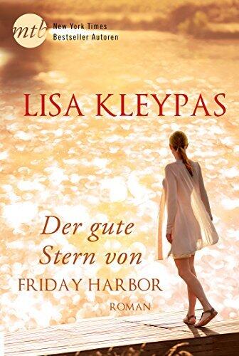 Der gute Stern von Friday Harbor
