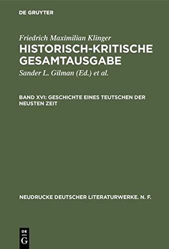 Geschichte Eines Teutschen Der Neusten Zeit
