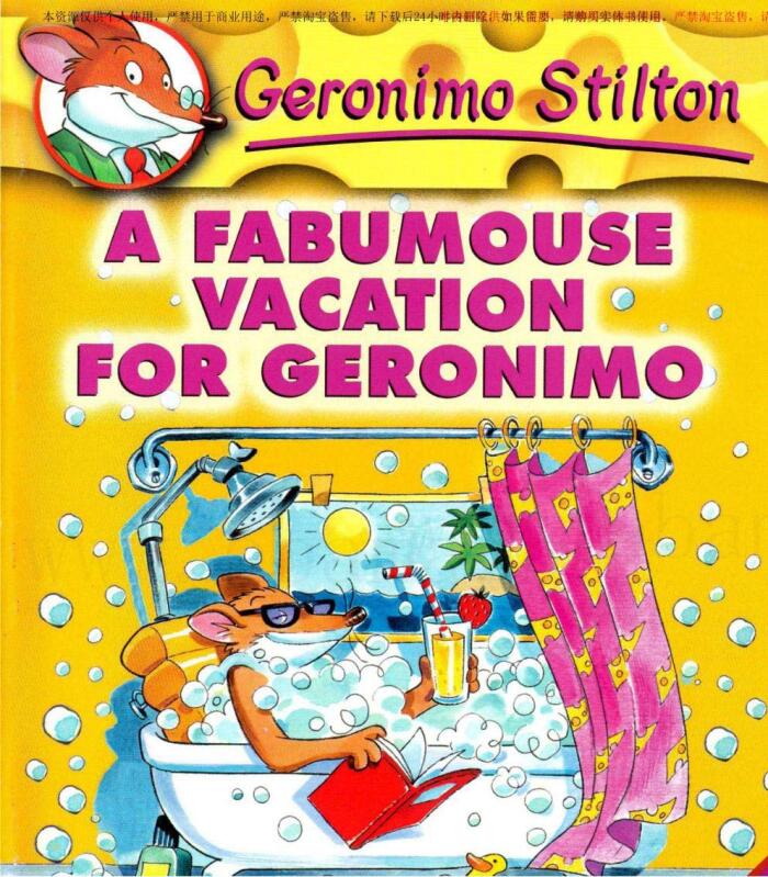A Fabumouse Vacation for Geronimo July 2004: children s books ages 1-3