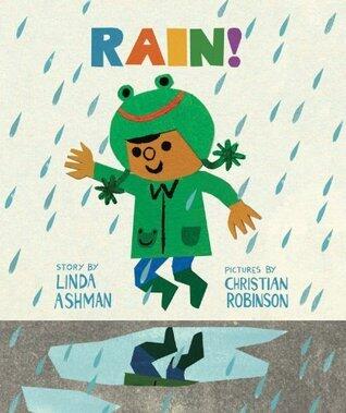 Rain!: A Heartwarming Picture Book Where Happy Meets Grumpy on a Rainy Day for Kids