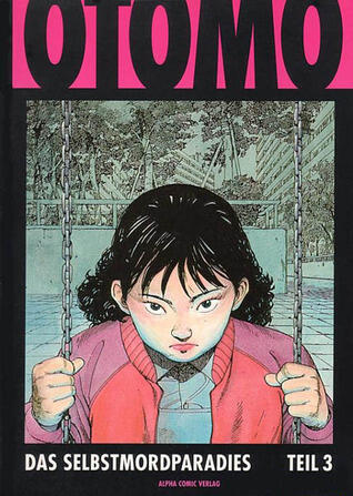 Otomo: Das Selbstmordparadies, Band 3