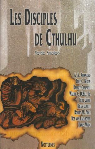 Les Disciples de Cthulhu