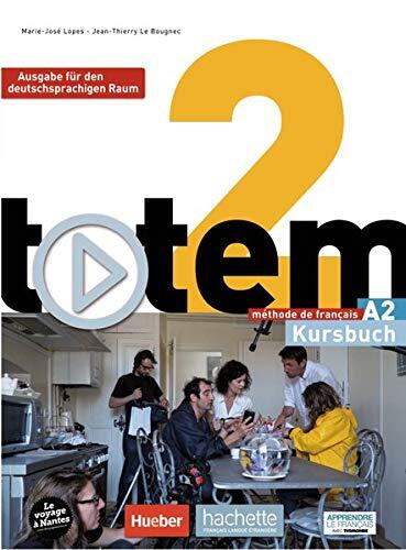 totem 02. Ausgabe für den deutschsprachigen Raum.: méthode de français / Kursbuch mit DVD-ROM und digitalem Lernpaket